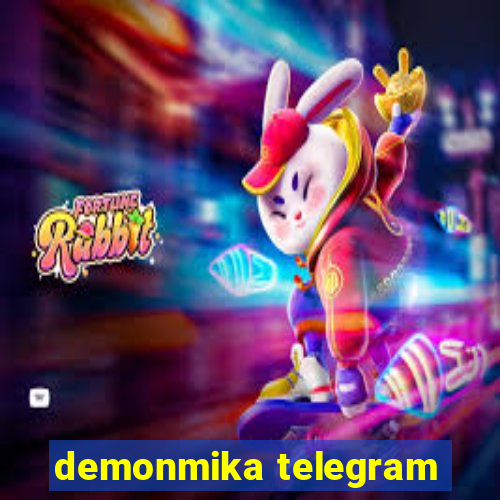 demonmika telegram